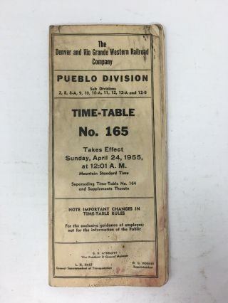 1955 Denver & Rio Grande Western Railroad Time Table Pueblo Division No.  165
