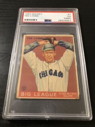 1933 Goudey 7 - Ted Lyons - Psa 3 Vg (mk) - Hof - Chicago White Sox
