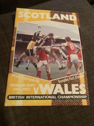 Scotland V Wales 1982 Soccer/football Programme