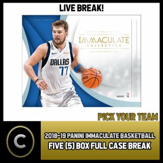 2018 - 19 Panini Immaculate Basketball 5 Box Case Break B238 - Pick Your Team