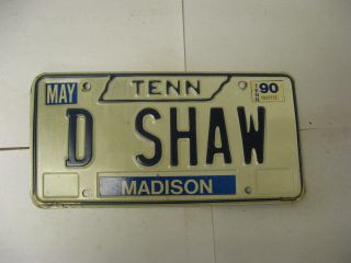 1990 90 Tennessee Tn License Plate D Shaw Vanity Madison County