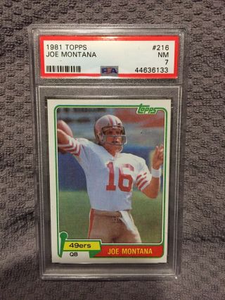 Joe Montana 1981 Topps Rookie Card Graded Psa 7 Near