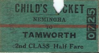Railway Tickets A Trip From Nemingha To Tamworth By The Old Nswgr In 1957