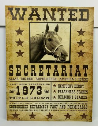 Secretariat Wanted Poster Sign 1973 Kentucky Derby Triple Crown Sign