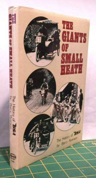 The Giants Of Small Heath By B.  Ryerson; History Of Bsa Motorcycle Manufacturing