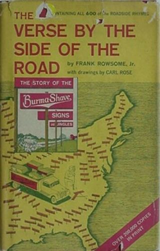 Burma - Shave Roadside Rhymes - Verse / Side Of The Road (all 600 Signs) 1978 Book