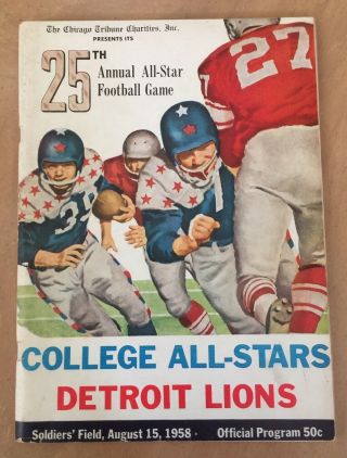 1958 Nfl Detroit Lions Vs College All - Stars Football Program @ Soldier Field