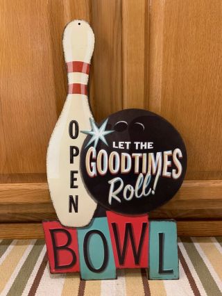 Bowl Let The Goodtimes Roll Sign Bowling Alley Ball Pin Game Room Man Cave Sport