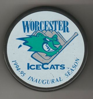 Worcester Icecats 1994 Inaugural Season 95 Ahl Hockey Puck Inaugural Season