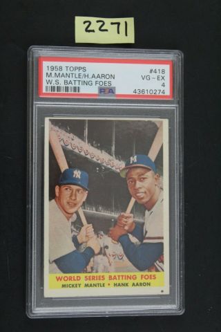 1958 Topps W.  S.  Batting Foes Mantle & Aaron Card 418 Graded Psa 4 Vg - Ex 2271