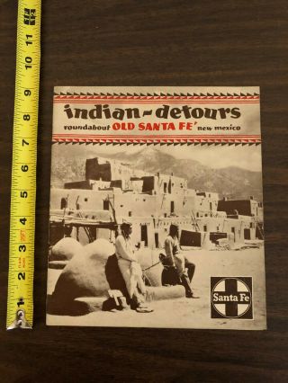 1941 Santa Fe Railway Roundabout Old Mexico Booklet Indian - Detours Map