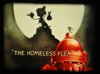 16mm Film Cartoon: The Homeless Flea,  1940,  Mgm