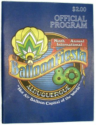 ⫸ 1980 9th Official Program Albuquerque International Balloon Fiesta Aibf Nm
