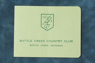 Vintage Golf Scorecard Battle Creek Country Club Battle Creek,  Michigan