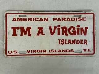 " I’m A Virgin Islander " Us Virgin Island Souvenir Novelty License Plate