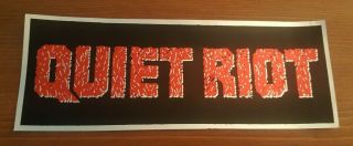 Vintage 80’s Stickers - Quiet Riot Bumper Sticker Mylar Shiny 3 " X 8.  5 "