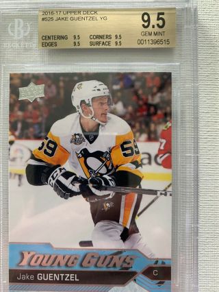 2016 - 17 Jake Guentzel Ud Young Guns Yg Rookie 525 Bgs 9.  5 Pittsburgh Penguins