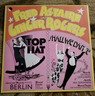 Vintage Fred Astaire & Ginger Rogers Shall We Dance Lp & Poster 1974 Looks.