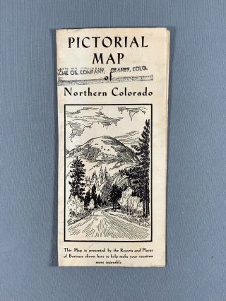 Vtg 1940 Pictorial Map Of Northern Colorado C.  H.  Ruth Acme Oil Co Granby