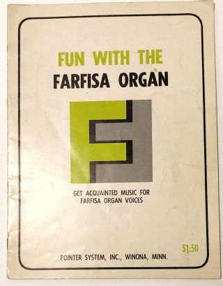 Fun With The Farfisa Organ Book - Vintage Sheet Music With Hand Written Notes