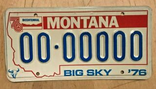 1976 Montana Bicentennial Sample Auto License Plate " 00 00000 " Mt 76 Big Sky