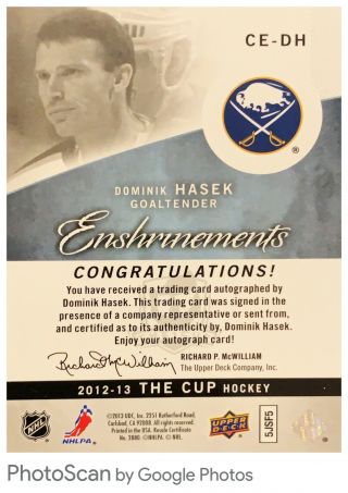 2012 - 13 Upper Deck The Cup Enshrinements Dominik Hasek Buffalo Sabres 2