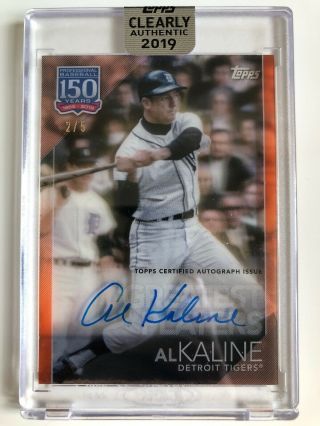 2019 Topps Clearly Authentic 150 Years Al Kaline Autograph Auto Card Orange 2/5