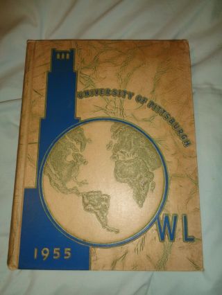 Vintage 1955 University Of Pittsburgh Pa Yearbook