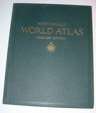 " Rand Mcnally World Atlas Premier Edition " 1944 Colorfully Illustrated
