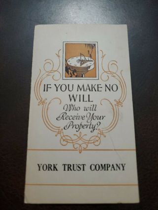 Vntg York,  Pa 1950 York Bank & Trust How To Make A Will Handout