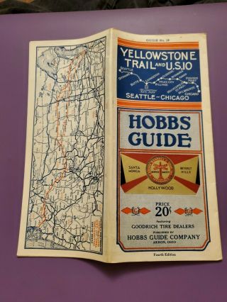 1932 Hobbs Travel Guide & Road Map/yellowstone Trail/us 10/seattle To Chicago