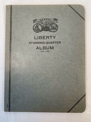 Vintage Dansco 1941 Liberty Standing Quarter Album 1916 - 1930