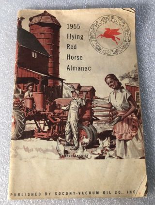 Mobil Oil 1955 Flying Red Horse Almanac Socony - Vacuum Oil Co.
