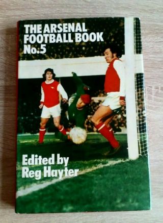 The Arsenal Football Book No 5 Vintage Soccer Annual (1973)