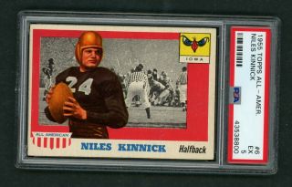 1955 Topps All - American Football Card - 6 Niles Kinnick Rc,  Psa 5 Ex