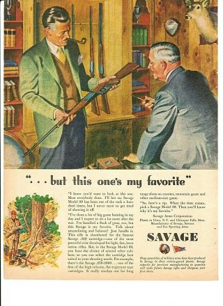 Vintage 1944 World War Ii Savage Arms Corp.  Model 99 Lever Action Rifle Color Ad