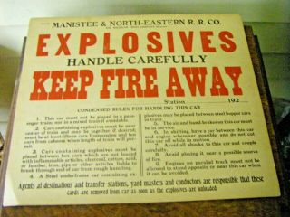 Vintage Manistee & North - Eastern Railroad Co.  Explosives Sign