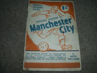 Official History Of Manchester City Famous Football Clubs Series - Vintage 1940s