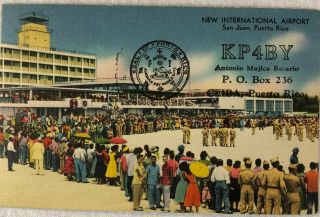Vintage Postcard Qsl Radio Card San Juan Puerto Rico International Airport