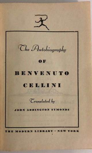 Vintage Book 1952 - The Autobiography Of Benvenuto Cellini Hc,  Modern Library