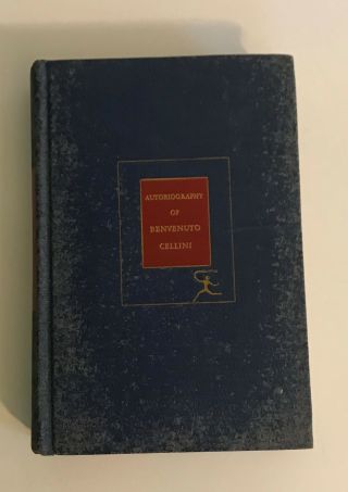 Vintage book 1952 - The Autobiography of Benvenuto Cellini HC,  Modern Library 3