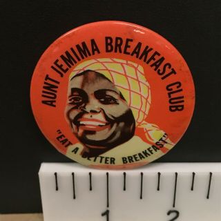 Aunt Jemima Breakfast Club,  2.  25 " Vintage Advertisement Pin - Back Button