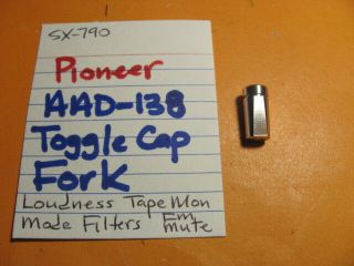 Pioneer Aad - 138 Toggle Switch Cap Sx - 790 Sx - 690 Sx - 890 Sx - 780 Sx - 680 Sx - 880