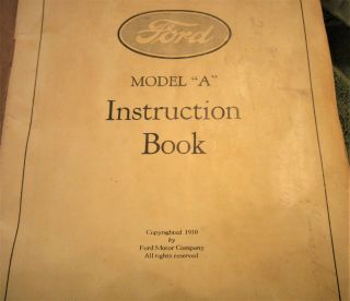 Ford Model A Car Instruction Book 1930 & Part On Ford Model Aa 1.  5 Ton Trucks