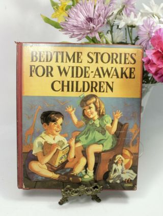 Bedtime Stories For Wide Awake Children 1939 Large Illustrated Book Vintage