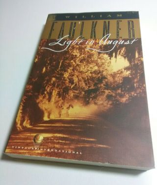 New: Light In August By William Faulkner [1990 Ed.  Vintage Paperback Book Novel]