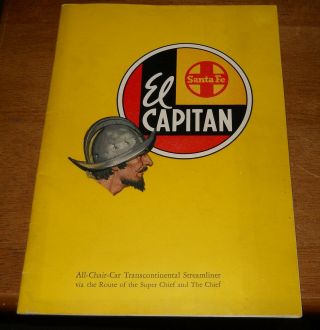 1948 El Capitan Santa Fe Railroad Booklet Schedule 24 Pg Brochure
