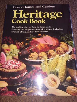 Vintage 1976 Better Homes & Gardens Heritage Cook Book H/b D/j Freeship