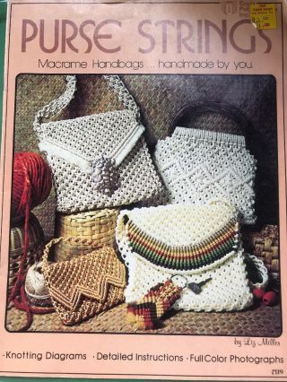 Purse Strings Macrame Handbags Pattern Book Vintage