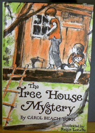 The Tree House Mystery By Carol Beach York (1973,  Hc) Vintage Weekly Reader